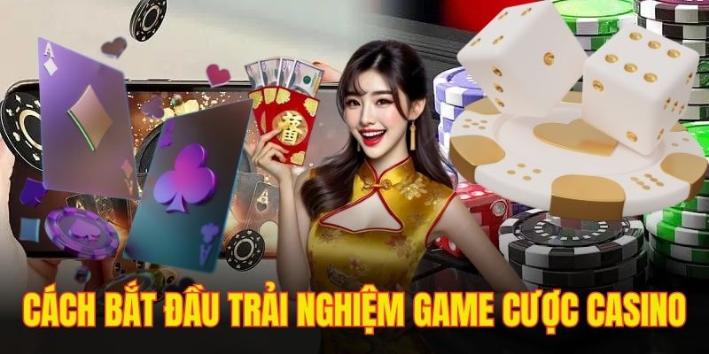 Quy trình để tân binh có thể trải nghiệm tại sảnh casino 33win