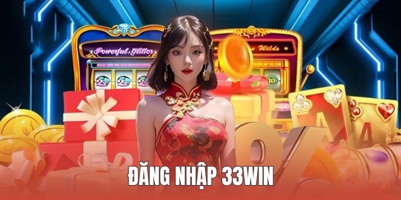 Đăng nhập 33WIN