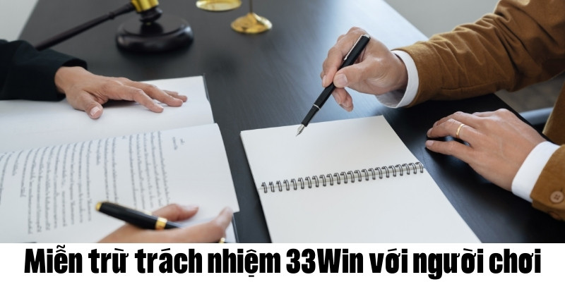 Quy định về miễn trừ trách nhiệm áp dụng cho người chơi